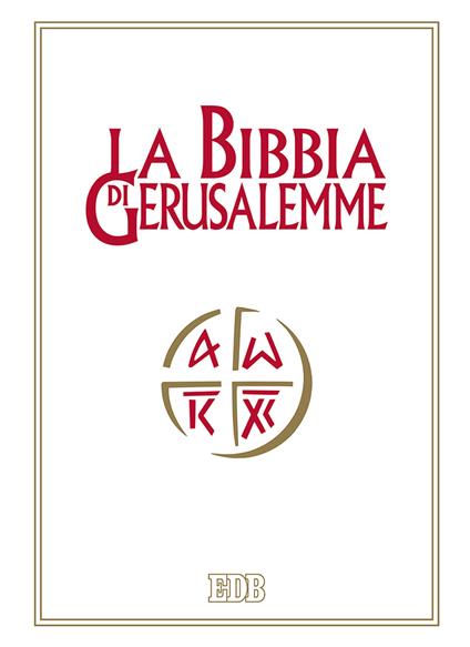 La Bibbia di Gerusalemme edizione per la famiglia